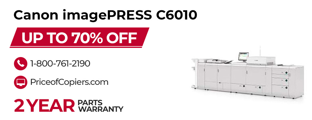 buy the Canon imagePRESS C6010 save up to 70% off