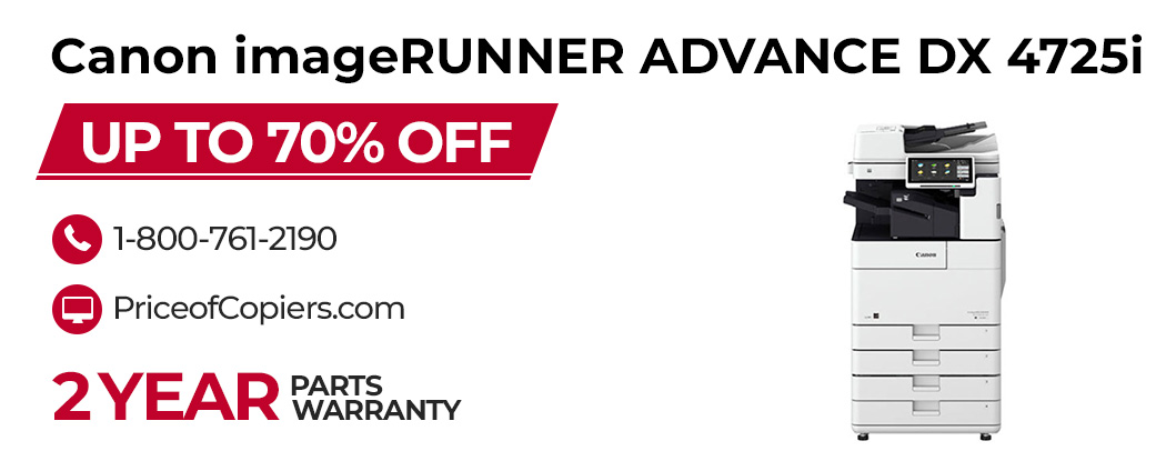 buy the Canon imageRUNNER ADVANCE DX 4725i save up to 70% off